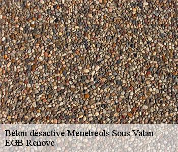 Béton désactivé menetreols-sous-vatan-36150 EGB Renove
